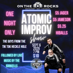 ATOMIC IMPROV SHOW -ONE NIGHT ONLY