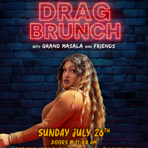 DRAG BRUNCH WITH GRAND MASALA & FRIENDS